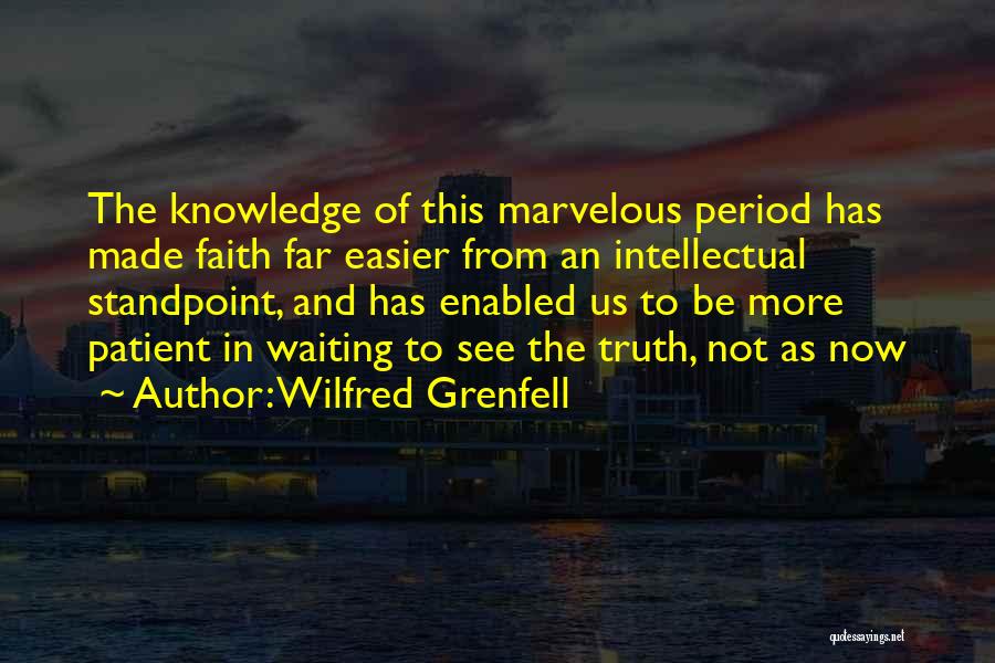 Wilfred Grenfell Quotes 1791038