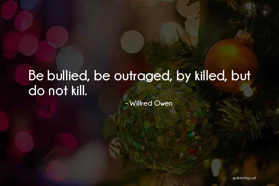 Wilfred Owen Quotes 1266435 Wilfred Owen Quotes 1266435