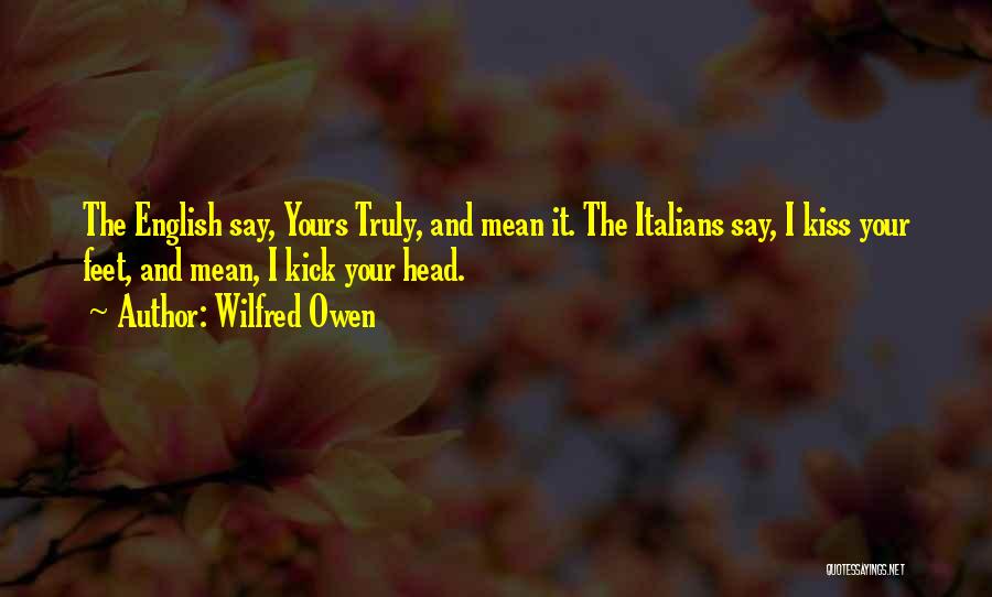 Wilfred Owen Quotes 1387370