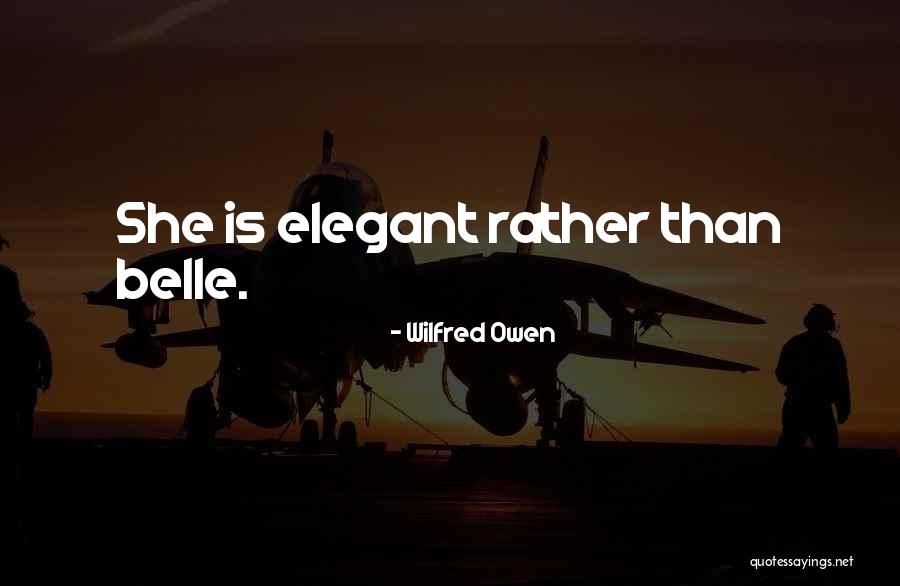 Wilfred Owen Quotes 1812581 Wilfred Owen Quotes 1812581
