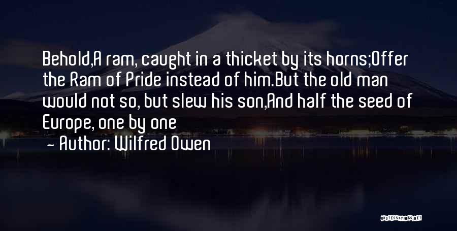 Wilfred Owen Quotes 1817219