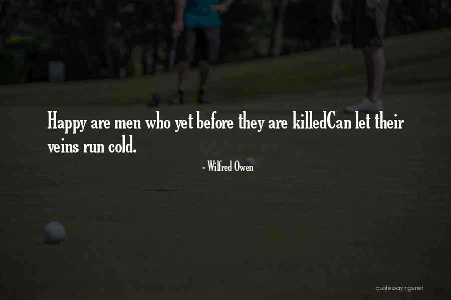 Wilfred Owen Quotes 186905 Wilfred Owen Quotes 186905