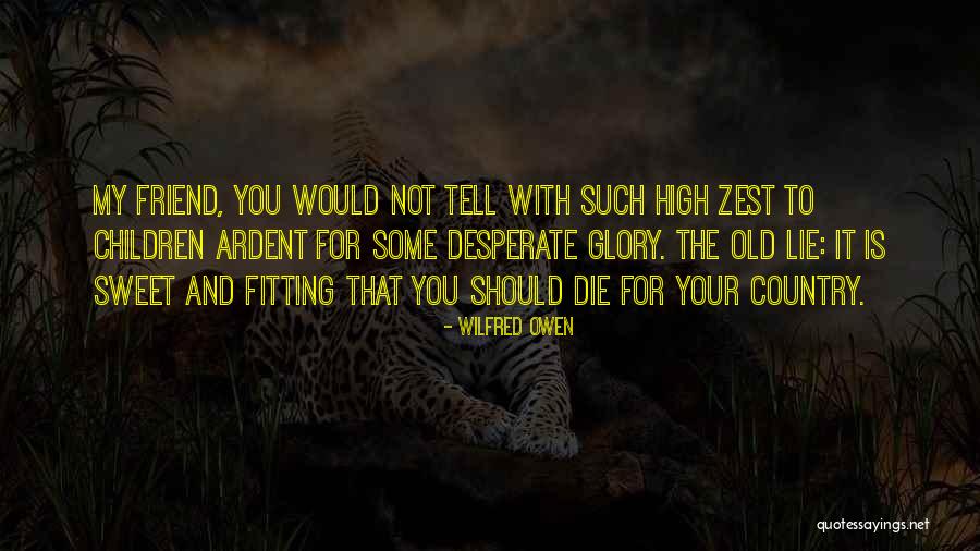 Wilfred Owen Quotes 549152 Wilfred Owen Quotes 549152