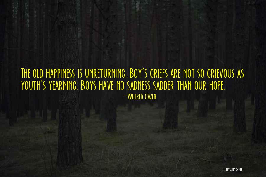 Wilfred Owen Quotes 698770 Wilfred Owen Quotes 698770