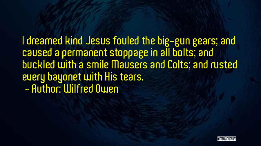 Wilfred Owen Quotes 888854