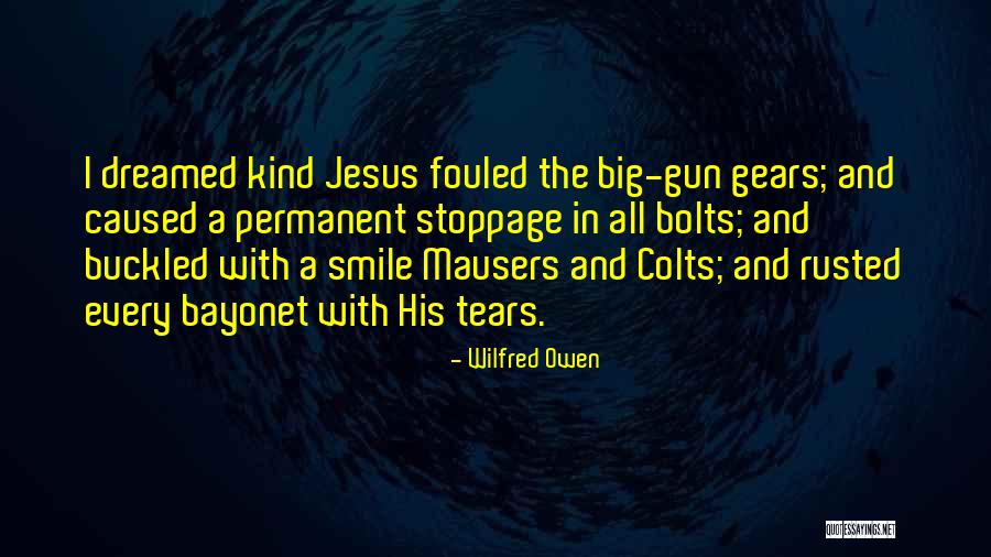 Wilfred Owen Quotes 888854 Wilfred Owen Quotes 888854
