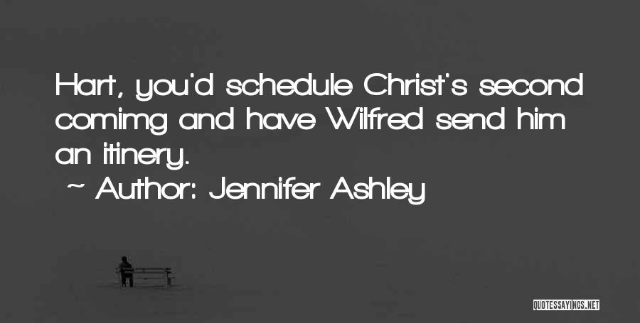 Wilfred Quotes By Jennifer Ashley