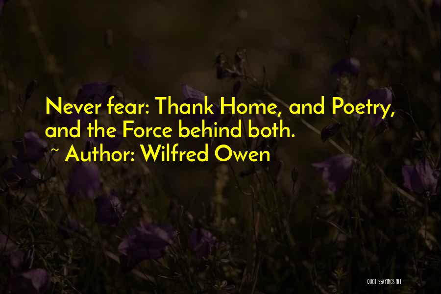 Wilfred Quotes By Wilfred Owen