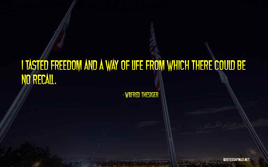 Wilfred Thesiger Quotes 1968384