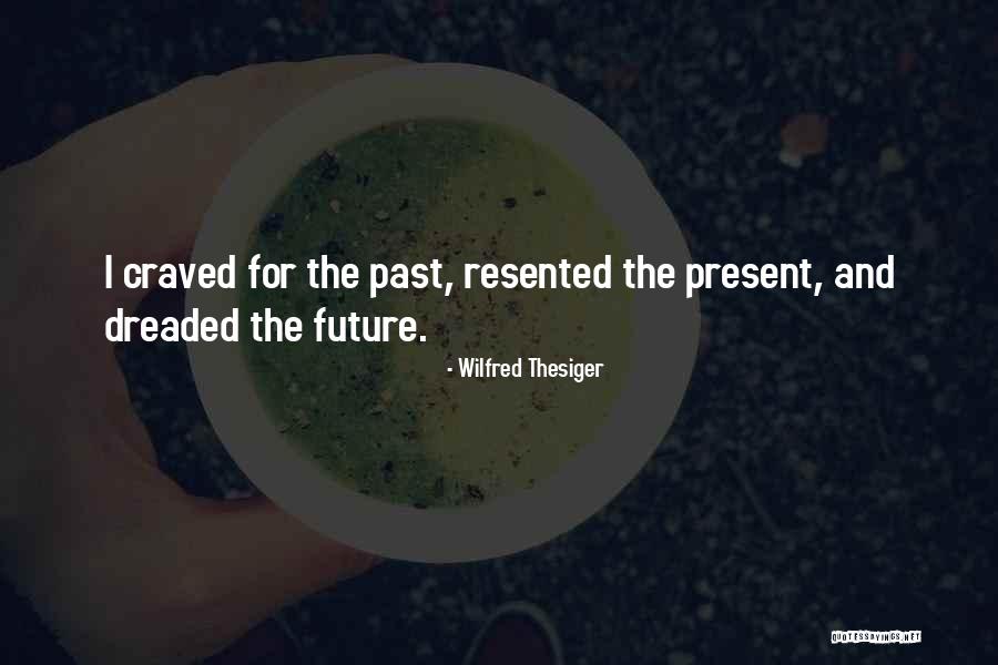 Wilfred Thesiger Quotes 2134899