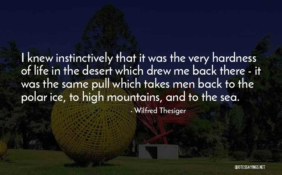 Wilfred Thesiger Quotes 551587