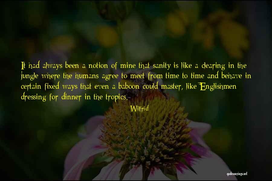 Wilfrid Quotes 1741092