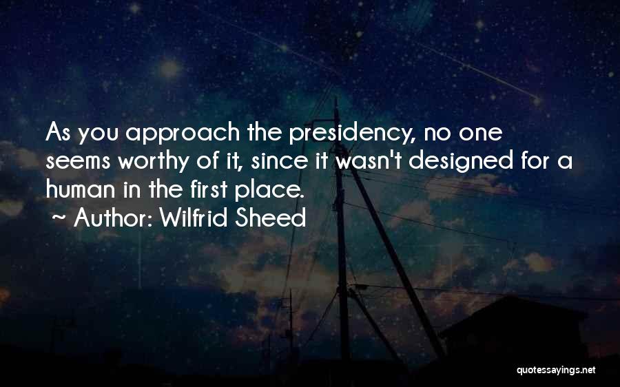 Wilfrid Sheed Quotes 1129670