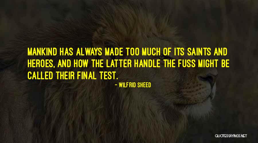 Wilfrid Sheed Quotes 295059 Wilfrid Sheed Quotes 295059