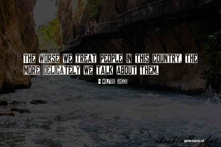 Wilfrid Sheed Quotes 418360 Wilfrid Sheed Quotes 418360