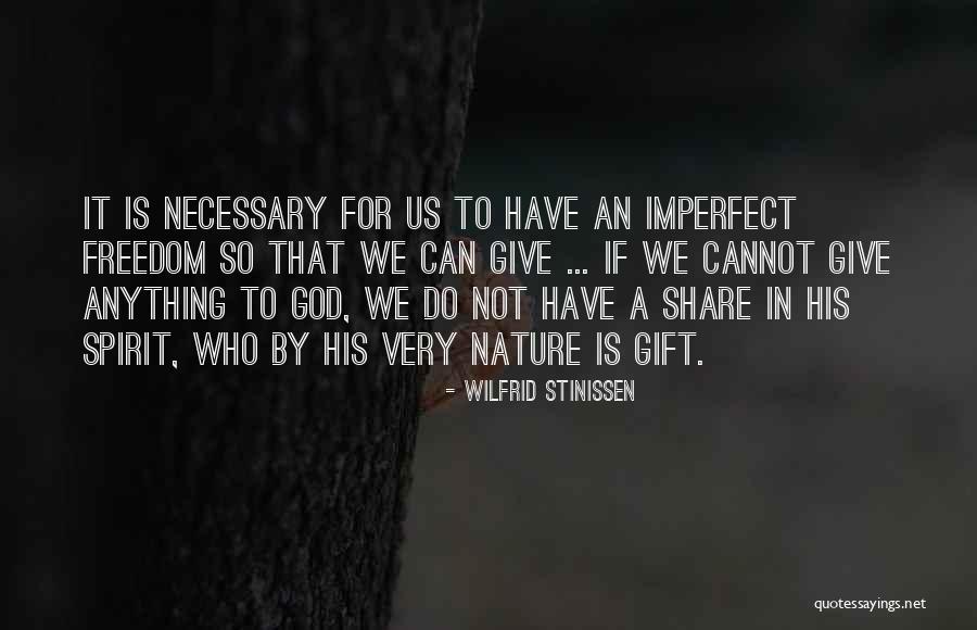 Wilfrid Stinissen Quotes 1925487 Wilfrid Stinissen Quotes 1925487