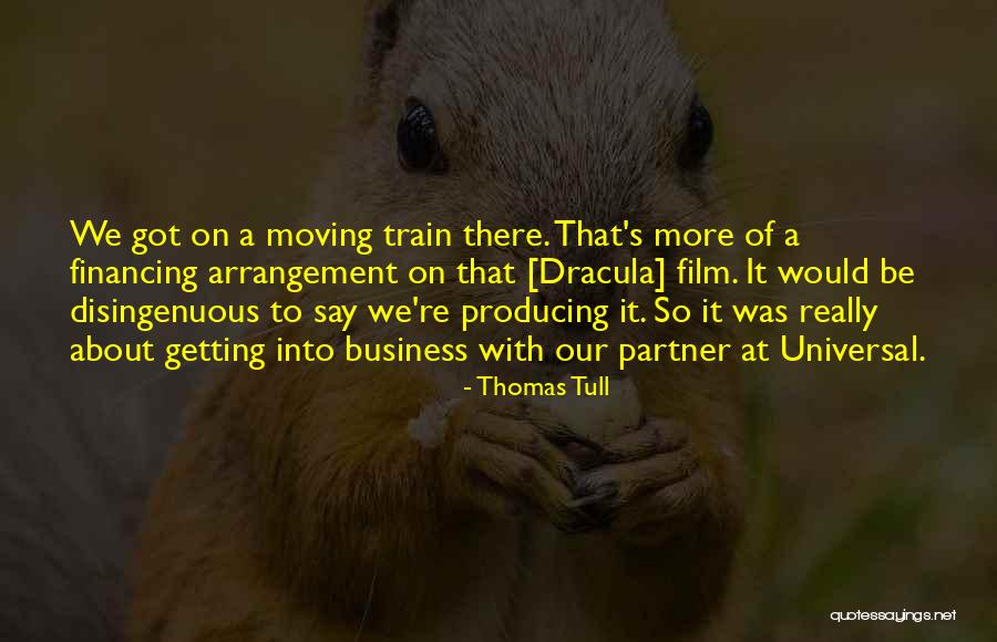 Wilfriede Walcott Quotes By Thomas Tull Wilfriede Walcott Quotes By Thomas Tull