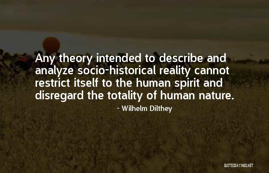 Wilhelm Dilthey Quotes 1589928