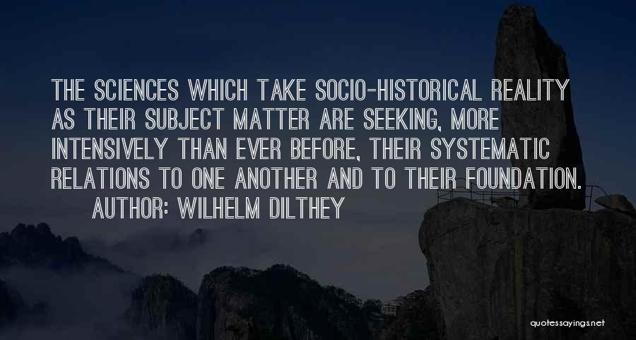 Wilhelm Dilthey Quotes 1838518