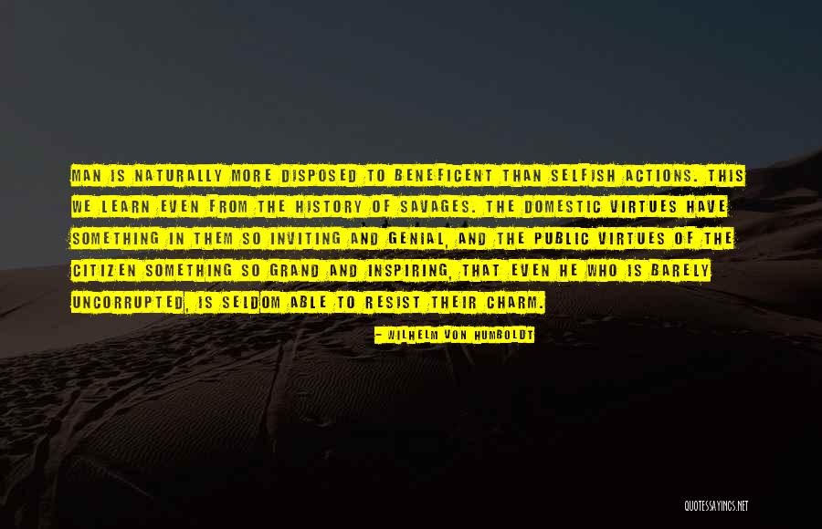 Wilhelm Humboldt Quotes By Wilhelm Von Humboldt Wilhelm Humboldt Quotes By Wilhelm Von Humboldt