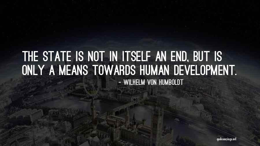 Wilhelm Humboldt Quotes By Wilhelm Von Humboldt Wilhelm Humboldt Quotes By Wilhelm Von Humboldt