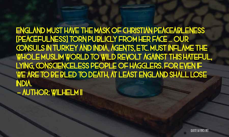 Wilhelm II Quotes 164986