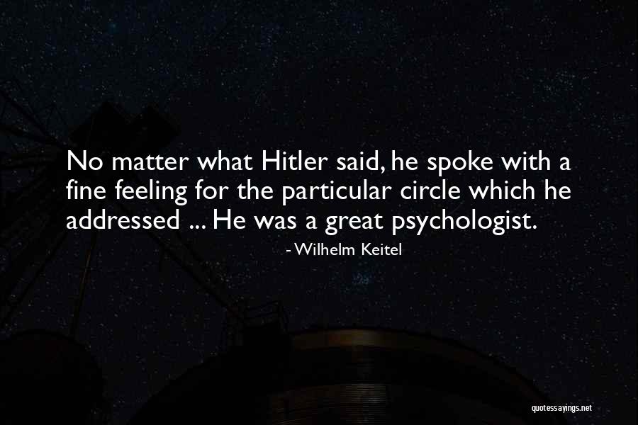 Wilhelm Keitel Quotes 274783