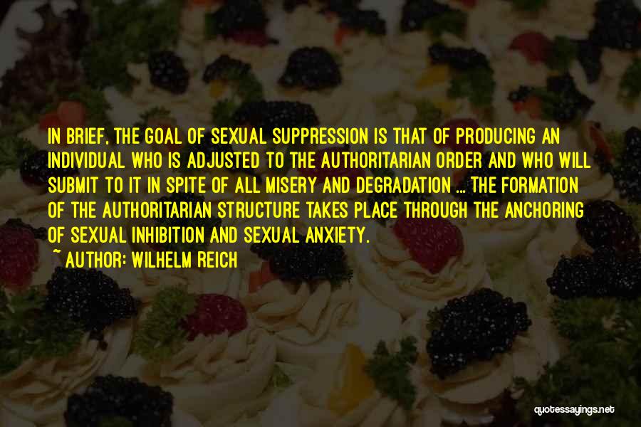 Wilhelm Quotes By Wilhelm Reich