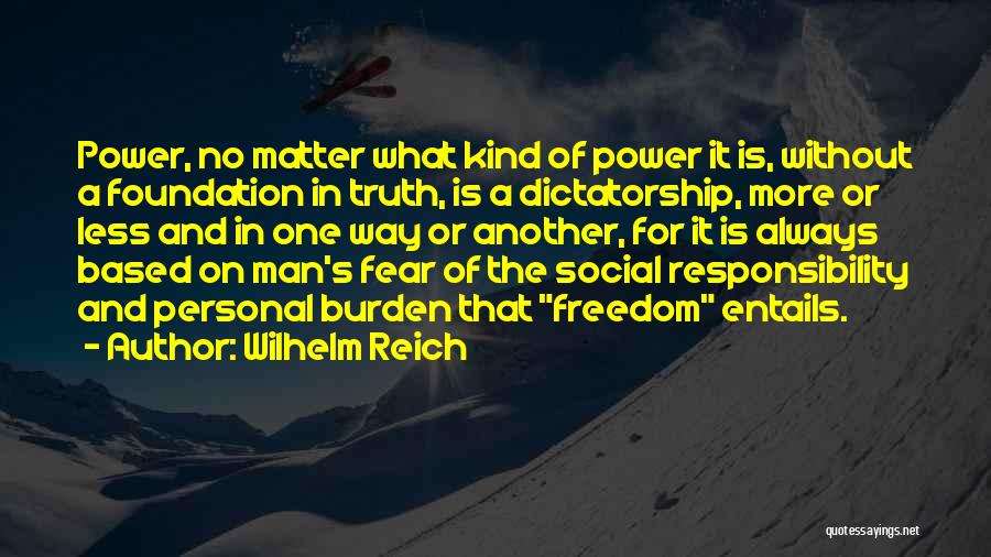 Wilhelm Reich Quotes 1129562