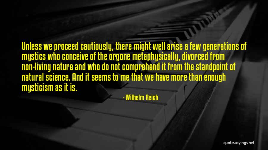 Wilhelm Reich Quotes 1515282 Wilhelm Reich Quotes 1515282
