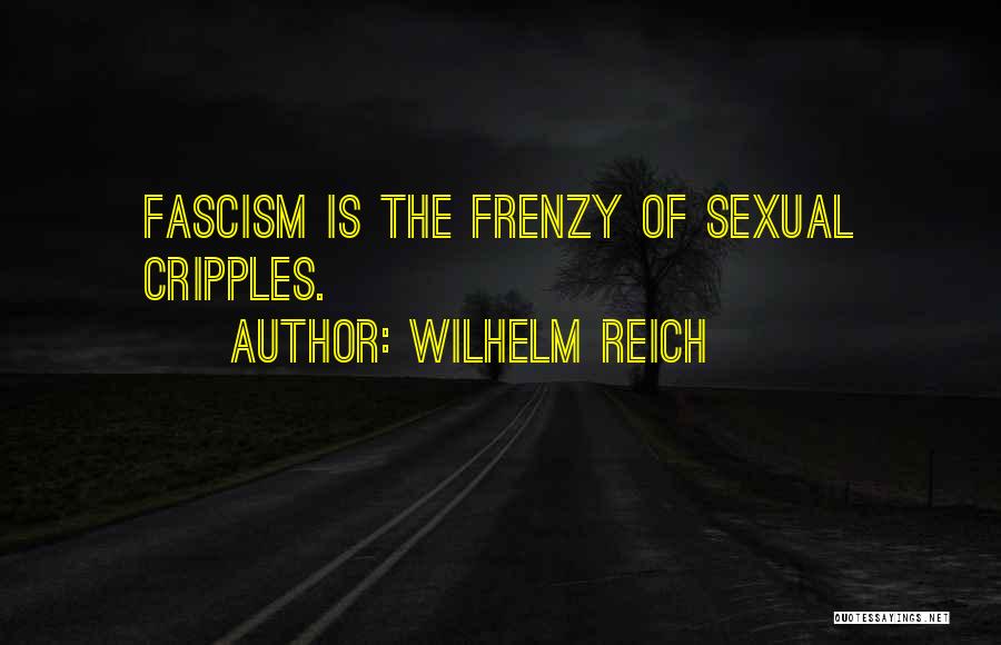 Wilhelm Reich Quotes 1596644