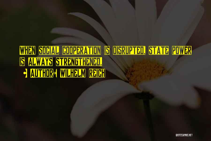 Wilhelm Reich Quotes 1898908 Wilhelm Reich Quotes 1898908