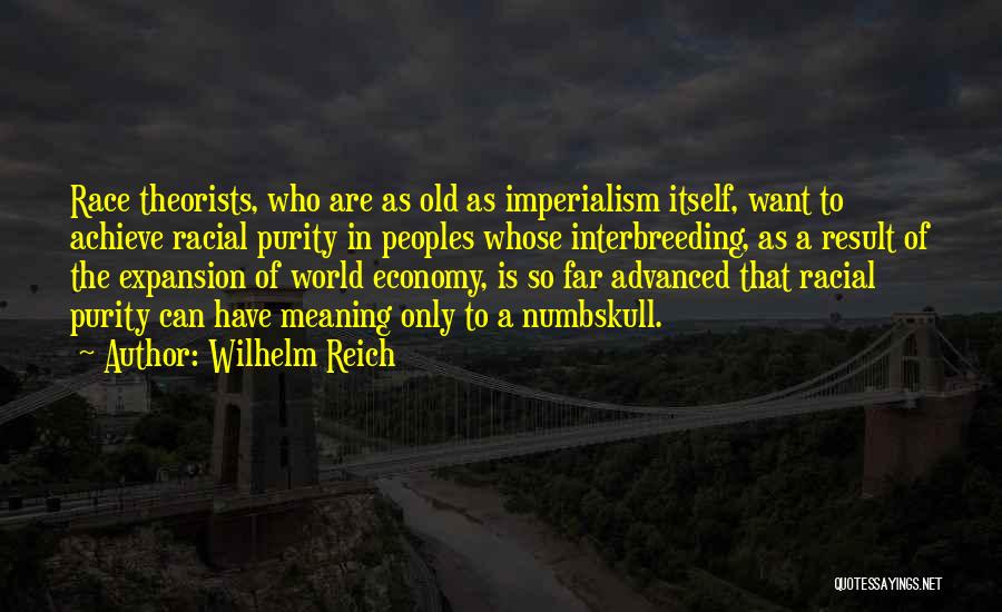 Wilhelm Reich Quotes 194546