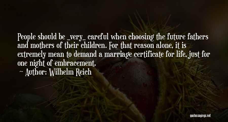 Wilhelm Reich Quotes 303207