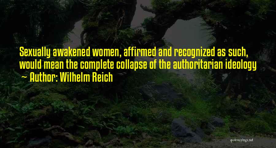 Wilhelm Reich Quotes 584814