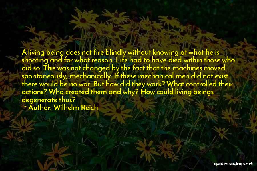 Wilhelm Reich Quotes 595976 Wilhelm Reich Quotes 595976