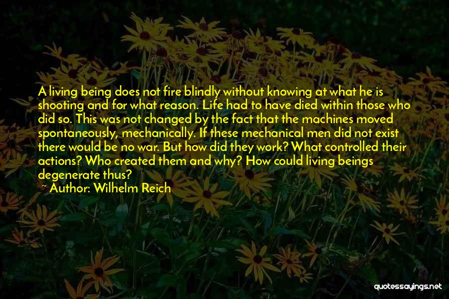 Wilhelm Reich Quotes 595976