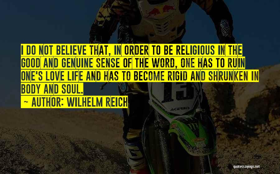Wilhelm Reich Quotes 685242