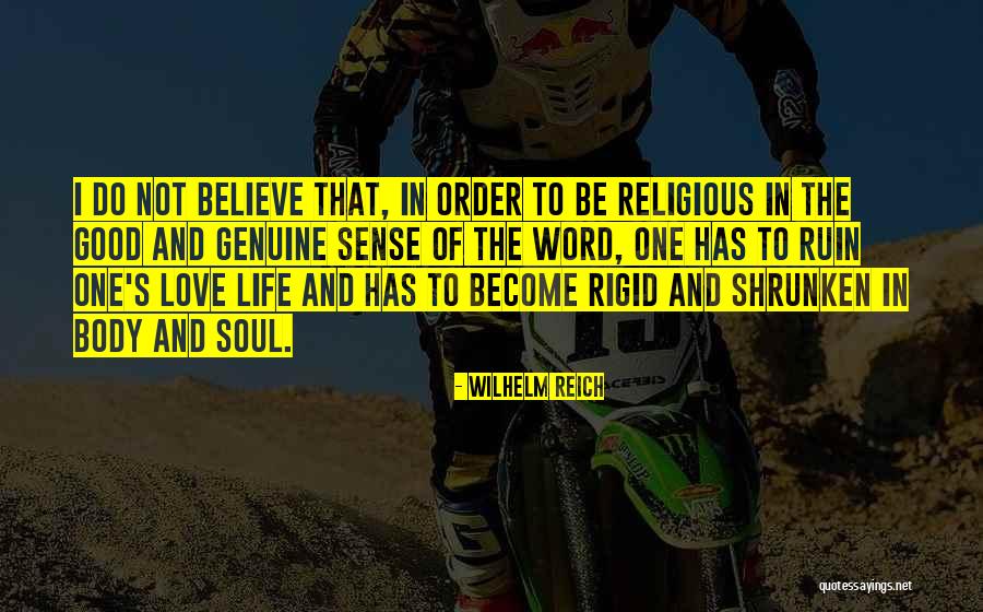 Wilhelm Reich Quotes 685242 Wilhelm Reich Quotes 685242