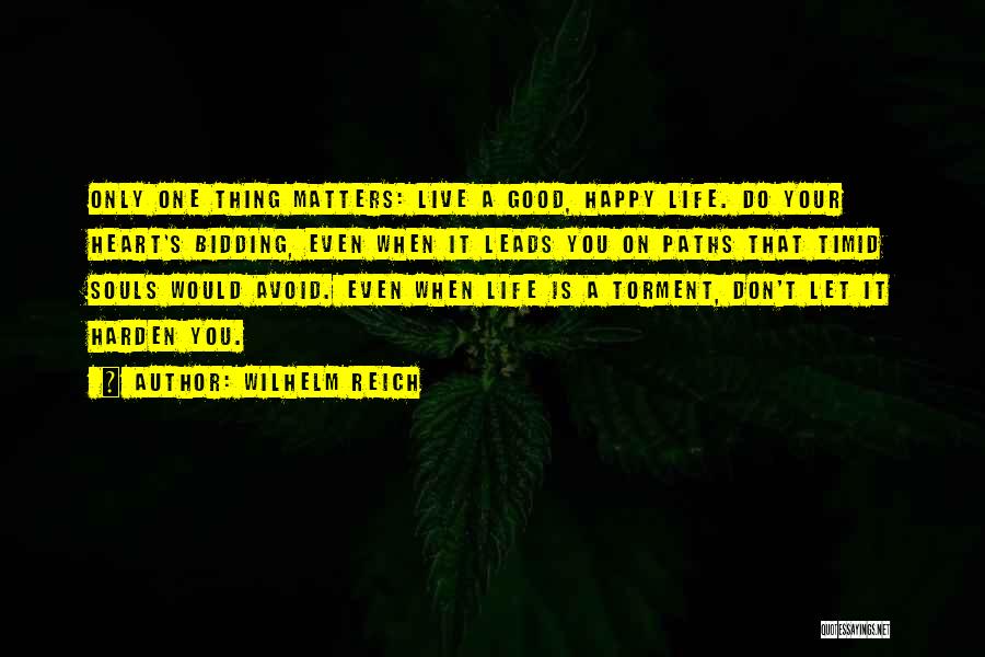 Wilhelm Reich Quotes 759408 Wilhelm Reich Quotes 759408