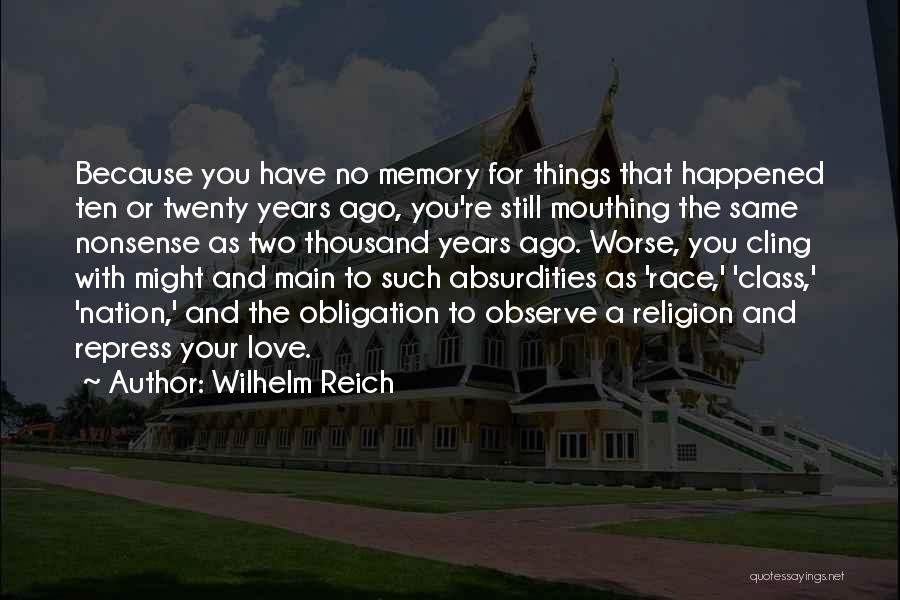 Wilhelm Reich Quotes 821203