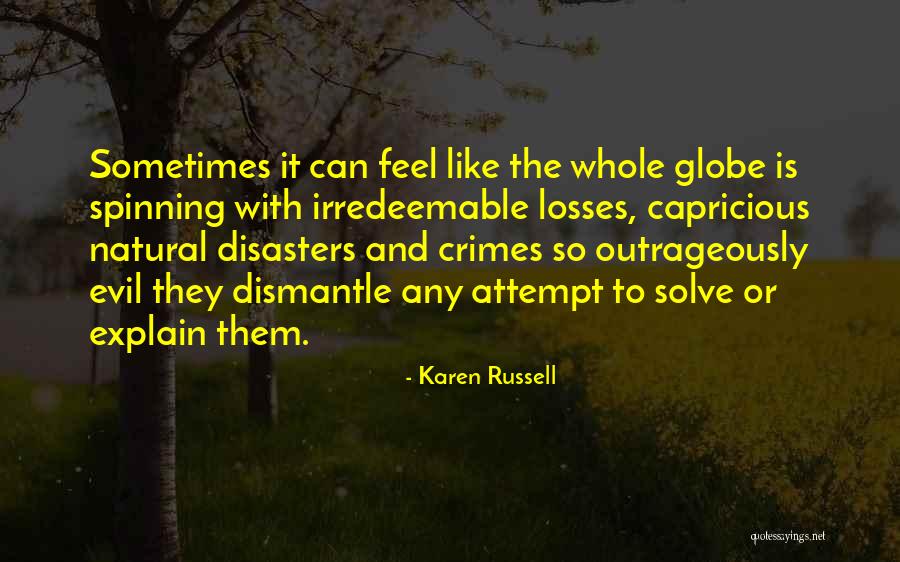 Wilhelm Schickard Quotes By Karen Russell Wilhelm Schickard Quotes By Karen Russell