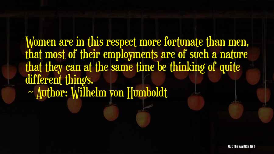 Wilhelm Von Humboldt Quotes 104356