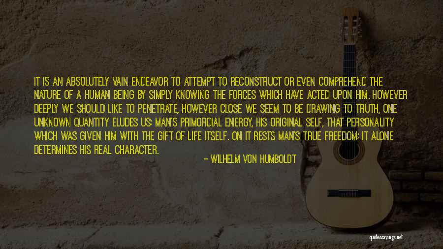 Wilhelm Von Humboldt Quotes 1148868 Wilhelm Von Humboldt Quotes 1148868