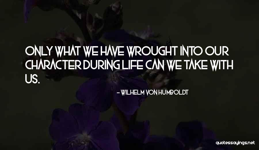 Wilhelm Von Humboldt Quotes 123997