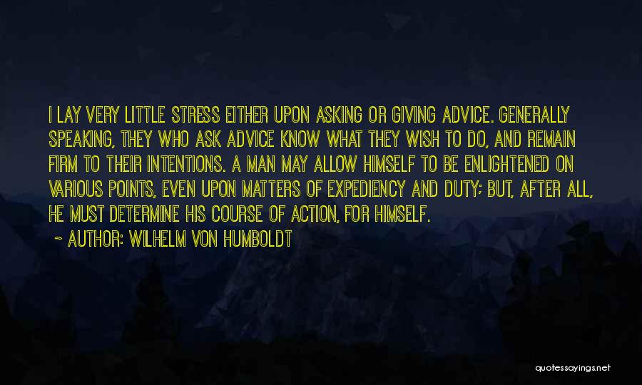 Wilhelm Von Humboldt Quotes 1297922