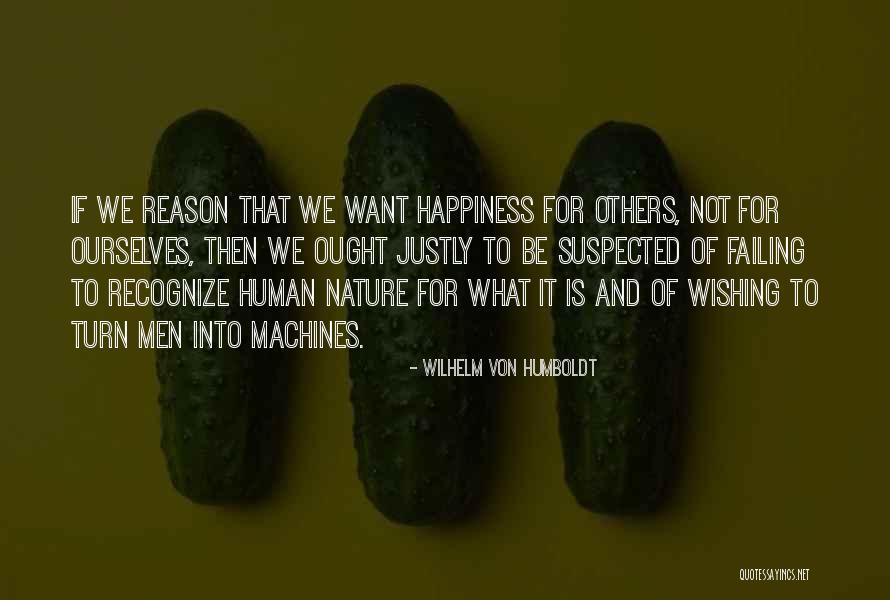 Wilhelm Von Humboldt Quotes 1681817 Wilhelm Von Humboldt Quotes 1681817