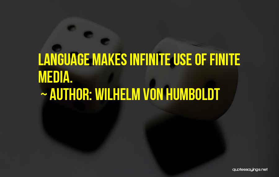 Wilhelm Von Humboldt Quotes 2234272