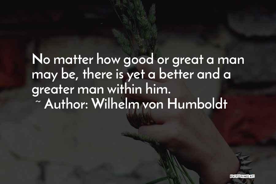 Wilhelm Von Humboldt Quotes 339723