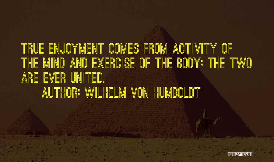 Wilhelm Von Humboldt Quotes 370696 Wilhelm Von Humboldt Quotes 370696